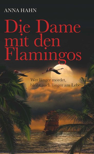 Cover von Die Dame mit den Flamingos