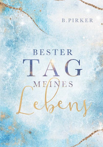 Cover von Bester Tag meines Lebens