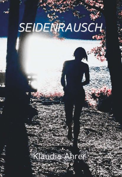 Cover von Seidenrausch
