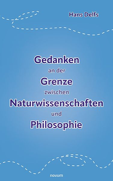 Cover von Gedanken an der Grenze zwischen Naturwissenschaften und Philosophie