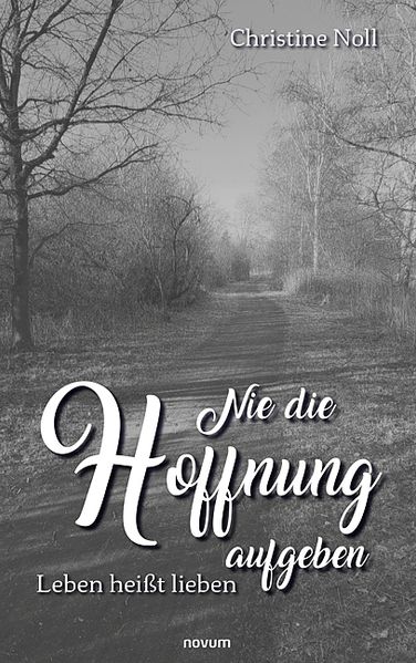 Cover von Nie die Hoffnung aufgeben