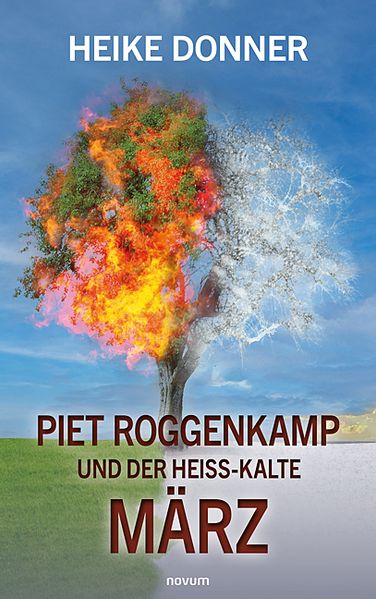 Cover von Piet Roggenkamp und der heiß-kalte März