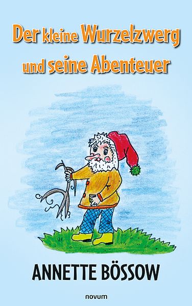 Cover von Der kleine Wurzelzwerg und seine Abenteuer