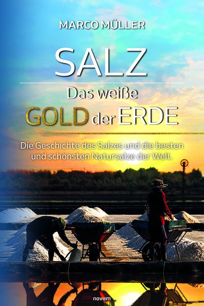 Cover von Salz – Das weiße Gold der Erde