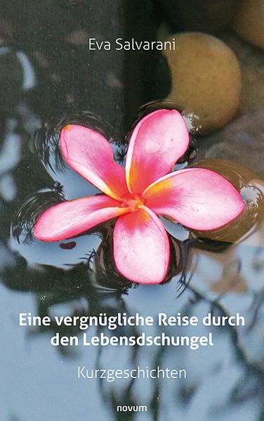 Cover von Eine vergnügliche Reise durch den Lebensdschungel