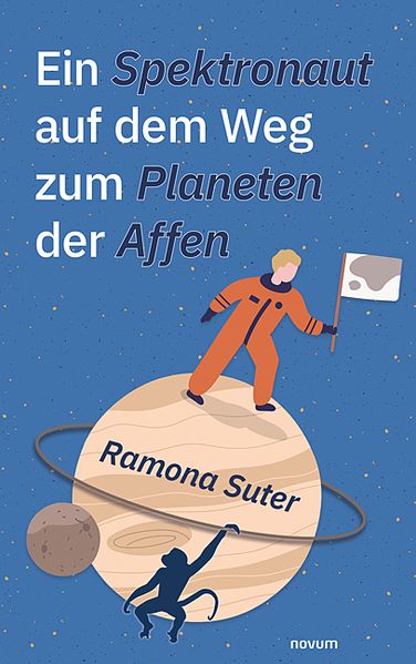 Cover von Ein Spektronaut auf dem Weg zum Planeten der Affen