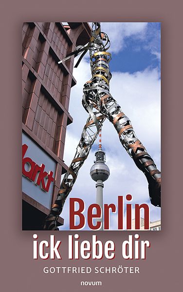 Cover von Berlin – ick liebe dir