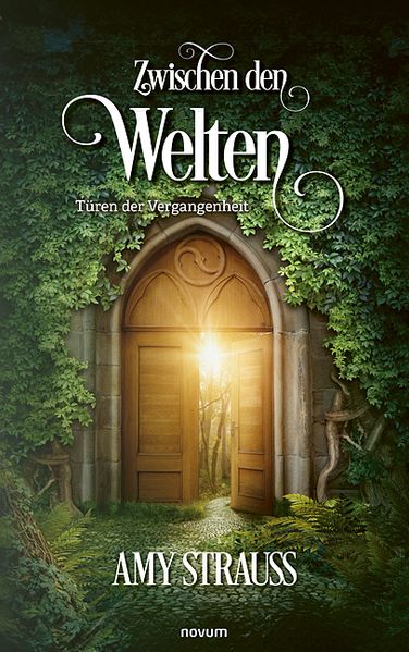 Cover von Zwischen den Welten – Türen der Vergangenheit