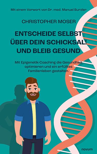 Cover von Entscheide selbst über dein Schicksal! Und bleib gesund