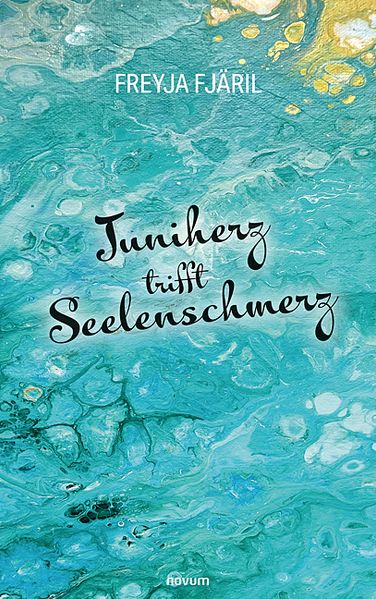 Cover von Juniherz trifft Seelenschmerz