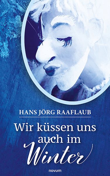 Cover von Wir küssen uns auch im Winter