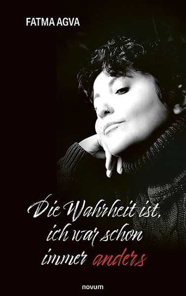 Cover von Die Wahrheit ist, ich war schon immer anders