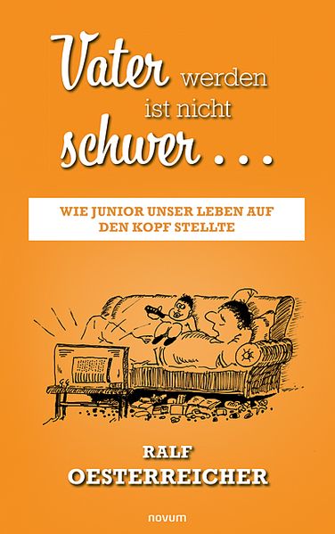 Cover von Vater werden ist nicht schwer …