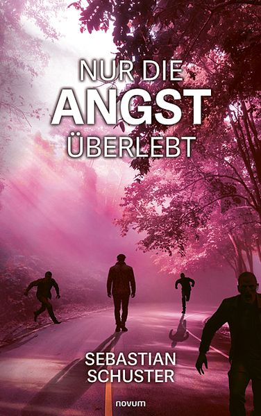 Cover von Nur die Angst überlebt