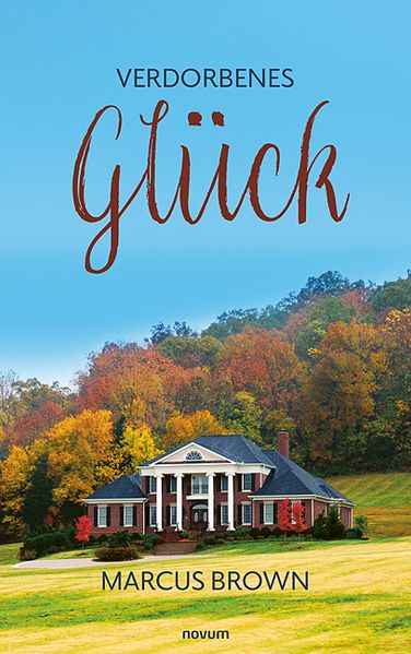 Cover von Verdorbenes Glück