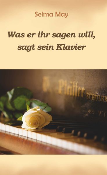 Cover von Was er ihr sagen will, sagt sein Klavier