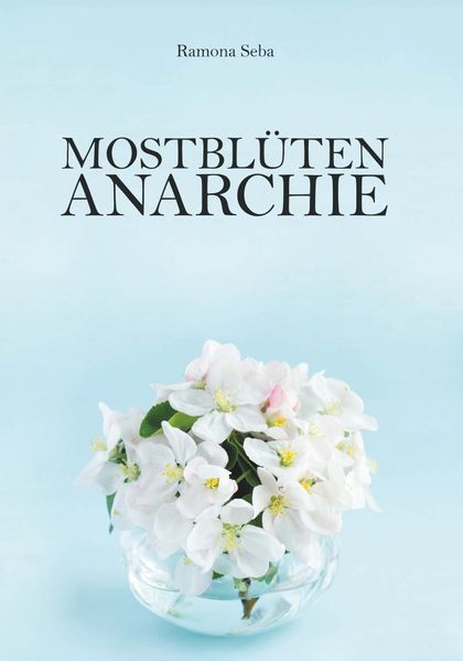 Cover von Mostblütenanarchie