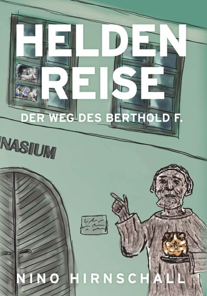 Cover von Heldenreise – Der Weg des Berthold F