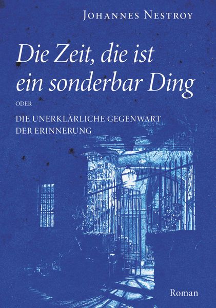 Cover von Die Zeit, die ist ein sonderbar Ding