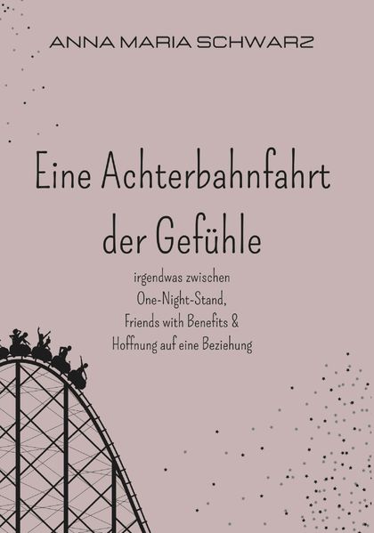 Cover von Eine Achterbahnfahrt der Gefühle