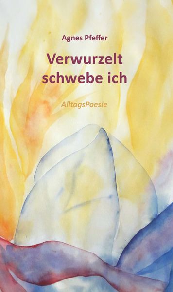 Cover von Verwurzelt schwebe ich