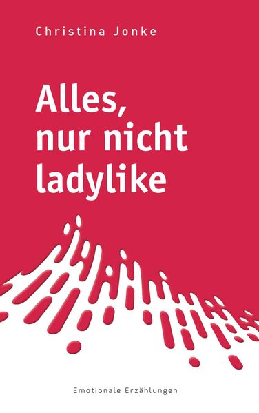 Cover von Alles, nur nicht ladylike