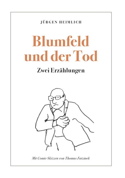 Cover von Blumfeld und der Tod