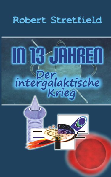 Cover von Der intergalaktische Krieg