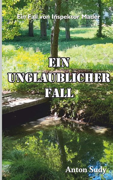 Cover von Ein unglaublicher Fall