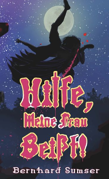 Cover von Hilfe, meine Frau beißt!
