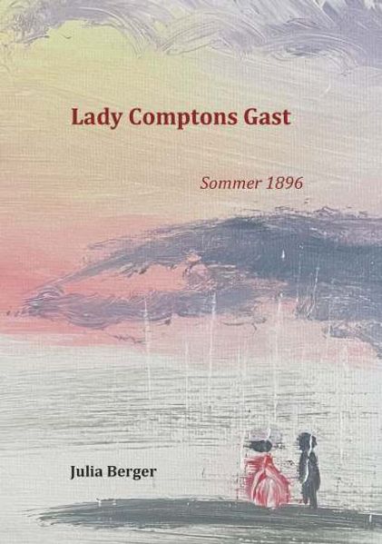 Cover von Lady Comptons Gast 1
