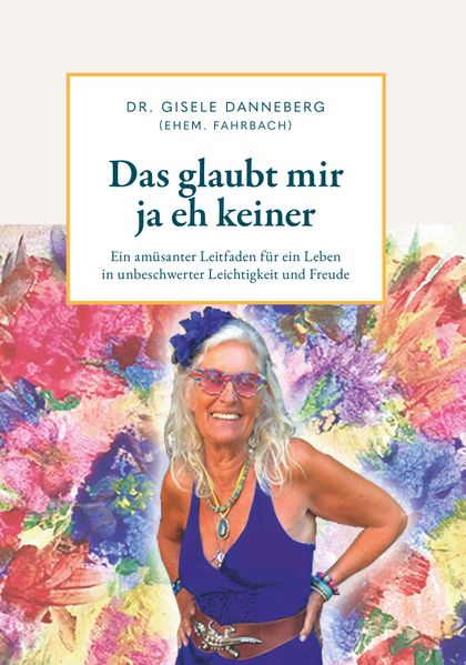 Cover von Das glaubt mir ja eh keiner