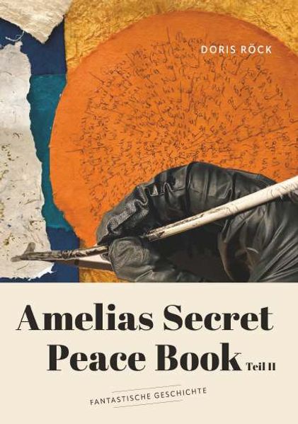 Cover von Amelias secret peace book II