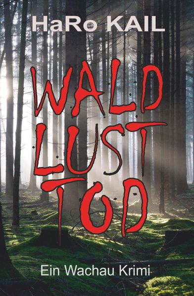 Cover von WALD, LUST, TOD