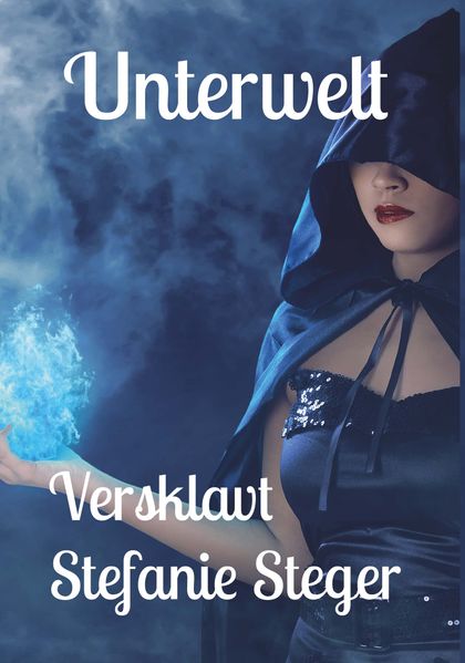 Cover von Unterwelt – Versklavt