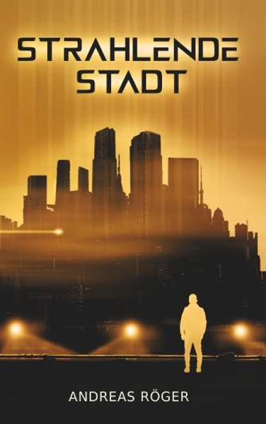 Cover von Strahlende Stadt