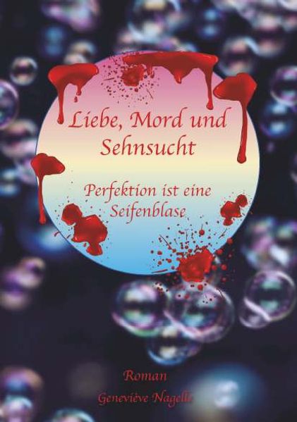 Cover von Liebe, Mord und Sehnsucht