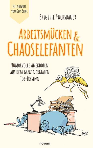 Cover von Arbeitsmücken & Chaoselefanten