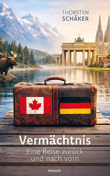 Cover von Vermächtnis – Eine Reise zurück und nach vorn