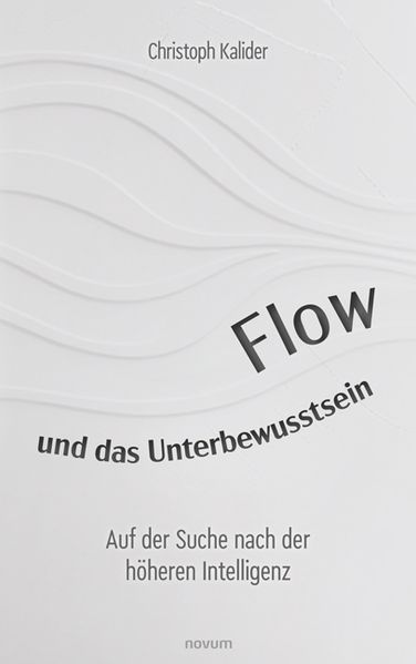 Cover von Flow und das Unterbewusstsein