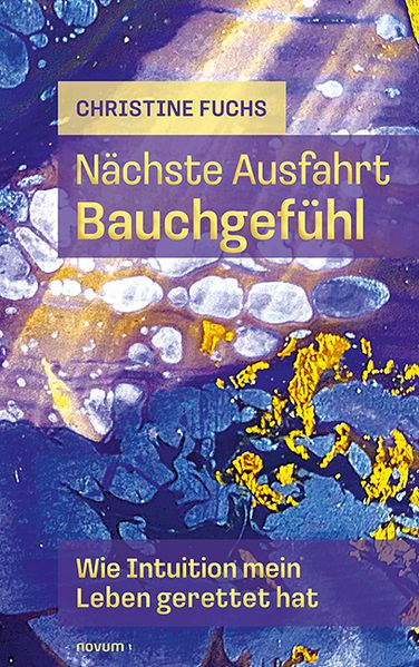 Cover von Nächste Ausfahrt Bauchgefühl