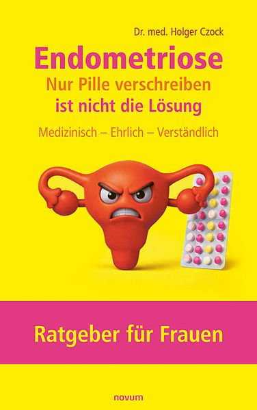 Cover von Endometriose – Nur Pille verschreiben ist nicht die Lösung