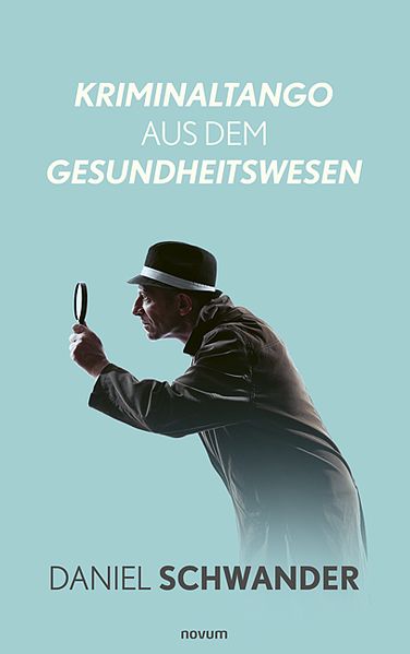 Cover von Kriminaltango aus dem Gesundheitswesen