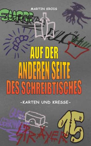 Cover von Auf der anderen Seite des Schreibtisches: Karten und Kresse