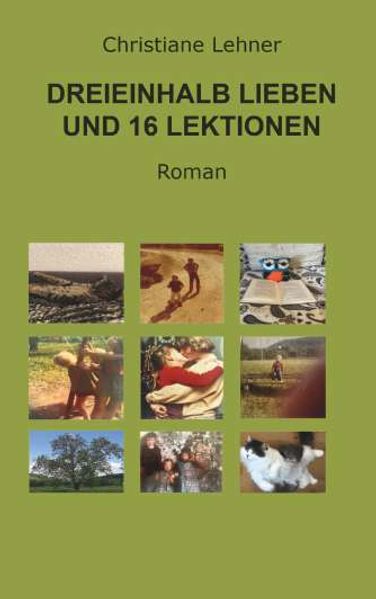 Cover von Dreieinhalb Lieben und 16 Lektionen