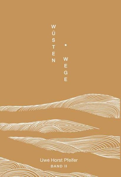 Cover von Wüsten.Wege – Band II