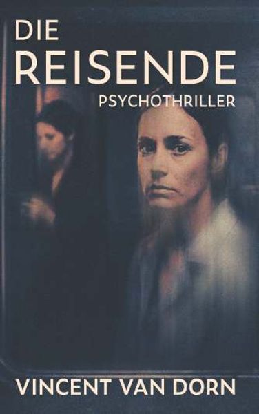 Cover von Die Reisende