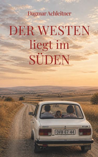 Cover von Der Westen liegt im Süden