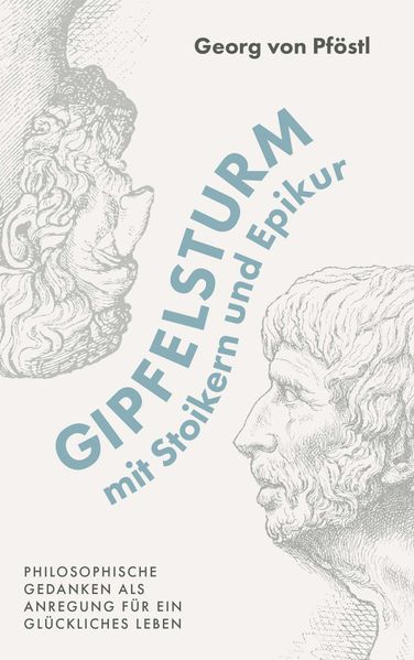 Cover von Gipfelsturm mit Stoikern und Epikur