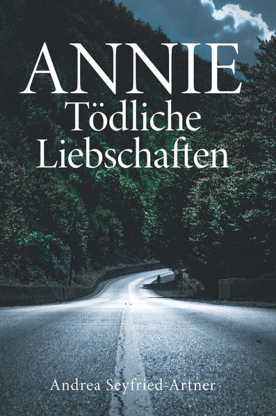 Cover von ANNIE – Tödliche Liebschaften